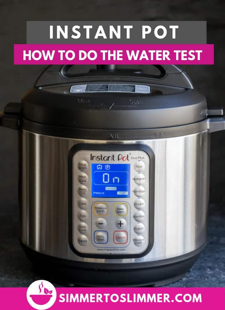 An image of Instant Pot Duo Plus along with a text that reads how to do the water test