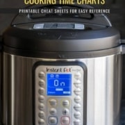 An Instant Pot with text overlay Instant Pot Cooking Time Charts