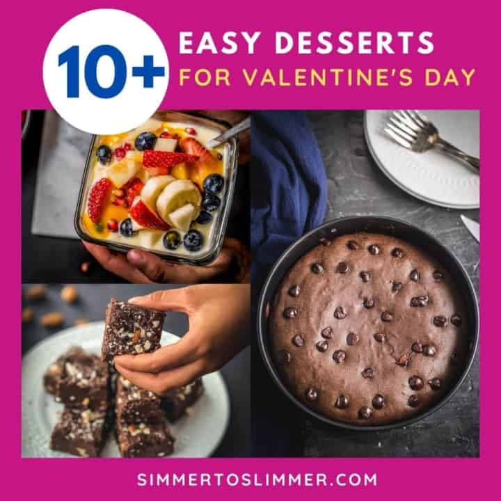 A collage of dessert images with a caption quick and easy Valentine's day desserts