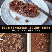Three pictures of chocolate zucchini bread. At the top a picture of a slice of chocolate zucchini bread on a white plate with a fork and the words double chocolate zucchini bread moist and healthy below. On the bottom left a picture of the chocolate zucchini bread batter in a mixing bowl and on the bottom right a picture of the chocolate zucchini bread batter in a metal baking dish.