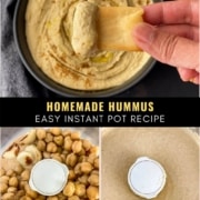 A picture at the top with a hand dipping a pita chip into hummus, the words Homemade Hummus Easy Instant Pot Recipe under, and a picture of unblended chickpeas on the bottom left and blended hummus on the right.