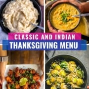 A collage of images which reads Classic and Indian Thanksgiving menu