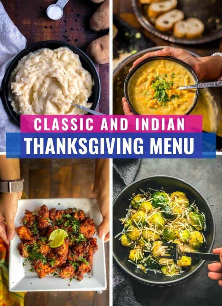 A collage of images which reads Classic and Indian Thanksgiving menu