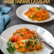 A white plate with a serving of instant pot lasagna with a silver fork and a blue towel to the left and the words Instant Pot Vegetarian Lasagna at the top.