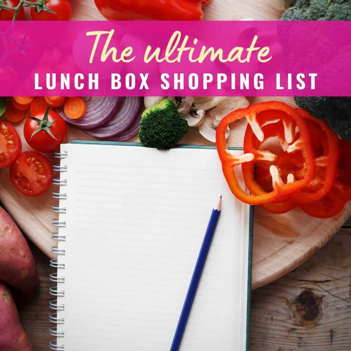 Essential Lunch Box Shopping list