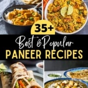 A collage of 4 paneer dishes with the caption 35+ Best and Popular Paneer recipes