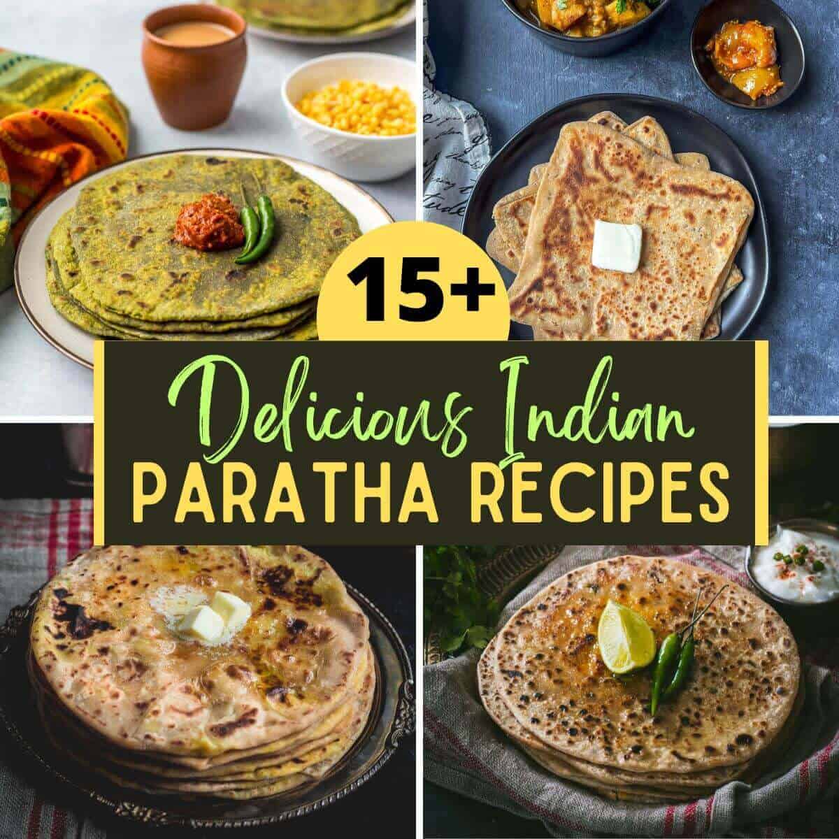 15+ Best Paratha (Indian flatbread) Recipes