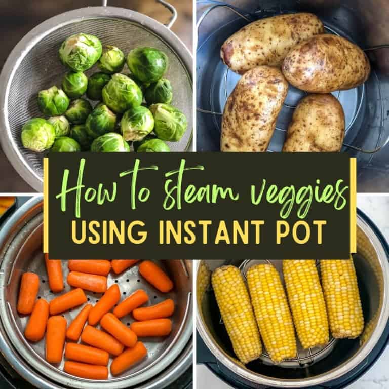 A collage of 4 images with caption how to steam veggies using Instant Pot