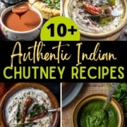 A collage of 4 images with caption 10+ Authentic Indian Chutney Recipes