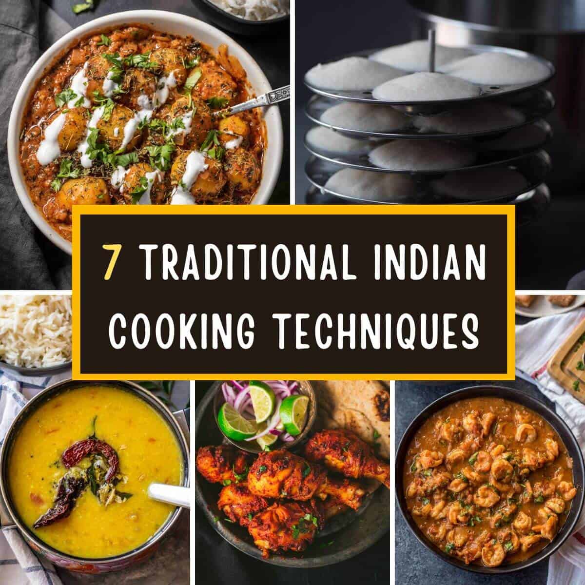 A Guide to Indian Cooking Techniques